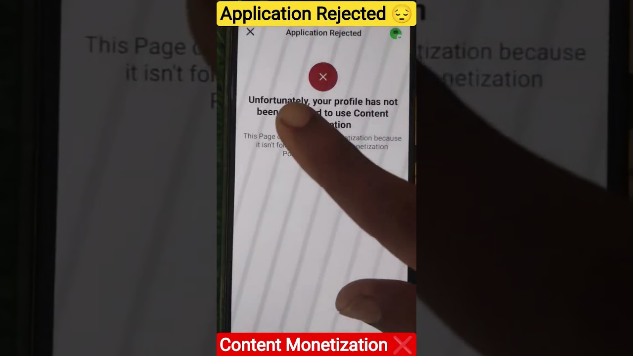 Content Monetization Rejected application issue 😢