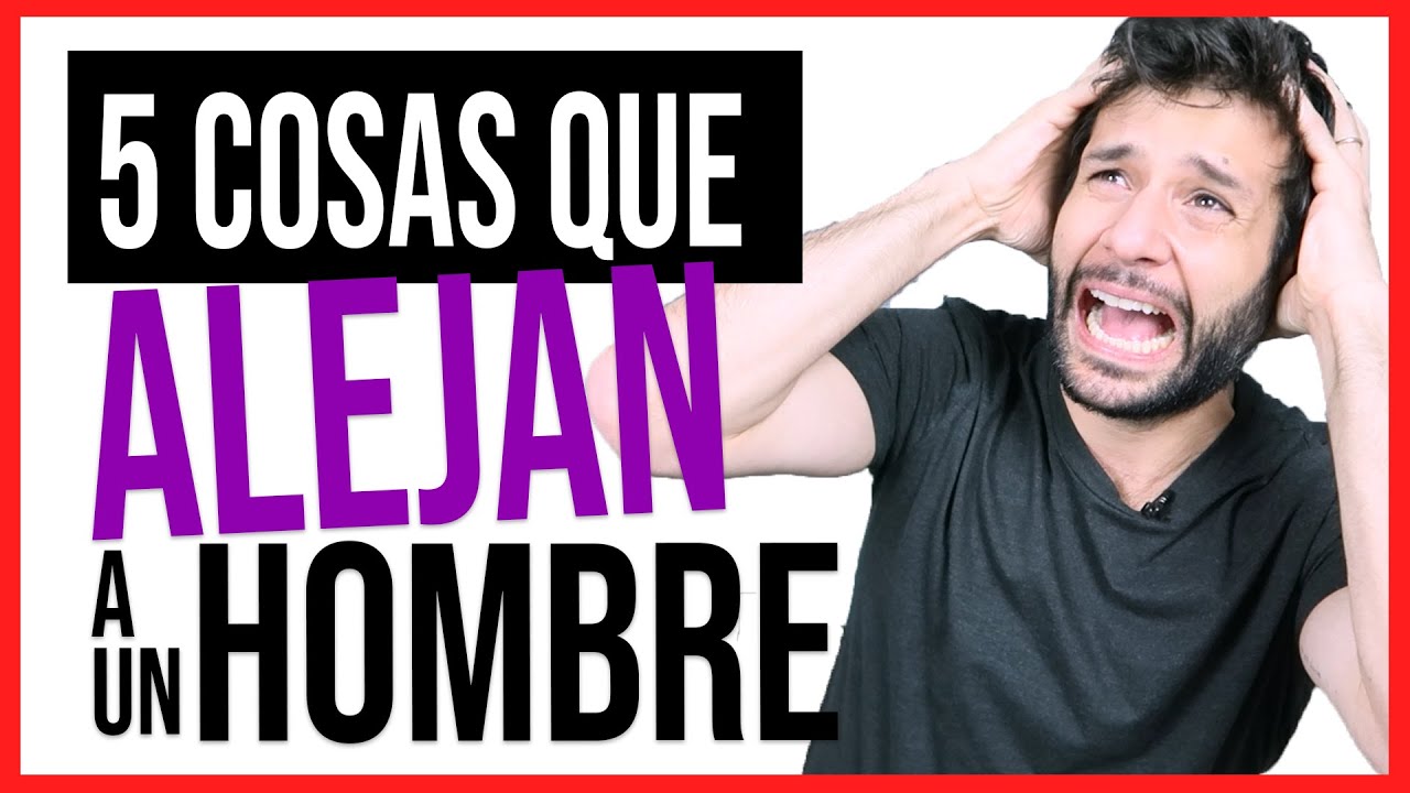💔 5 ERRORES que ALEJAN  a un HOMBRE 💔 | Cómo enamorar a un hombre | JORGE ESPINOSA