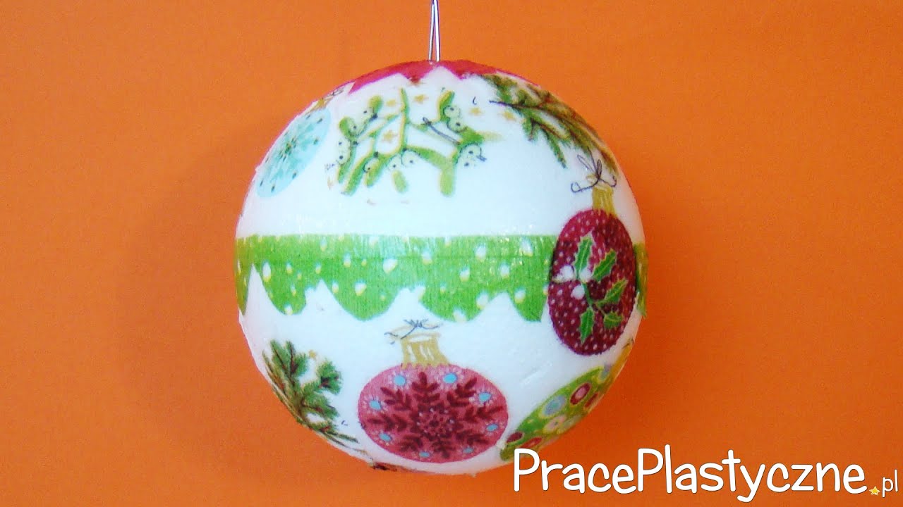 Jak zrobić bombkę decoupage?