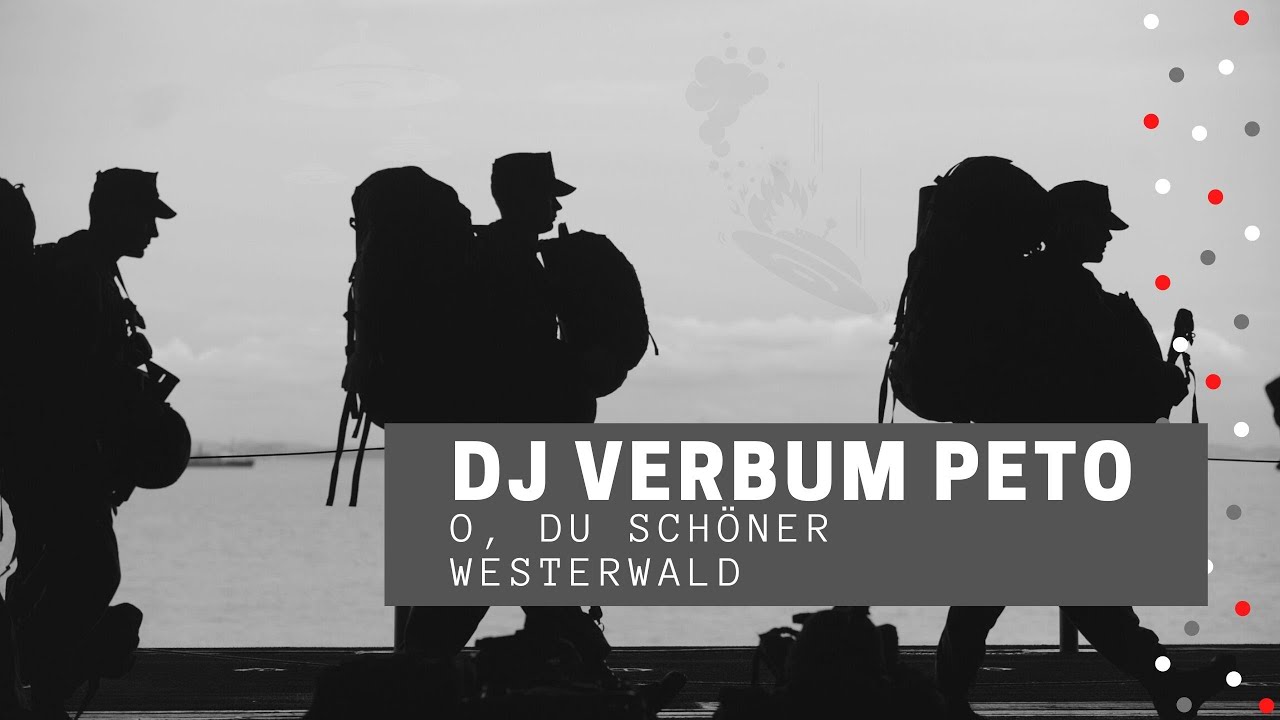 O, du schöner Westerwald - DJ Verbum Peto (Hardstyle Techno Remix)