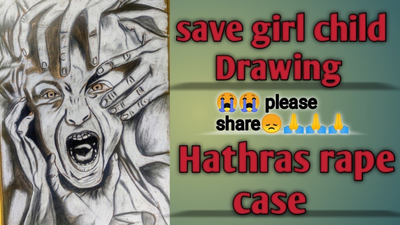 Save girl child drawing | Tribute to Hathras rape victim  manisha valmiki| Gagan mehta