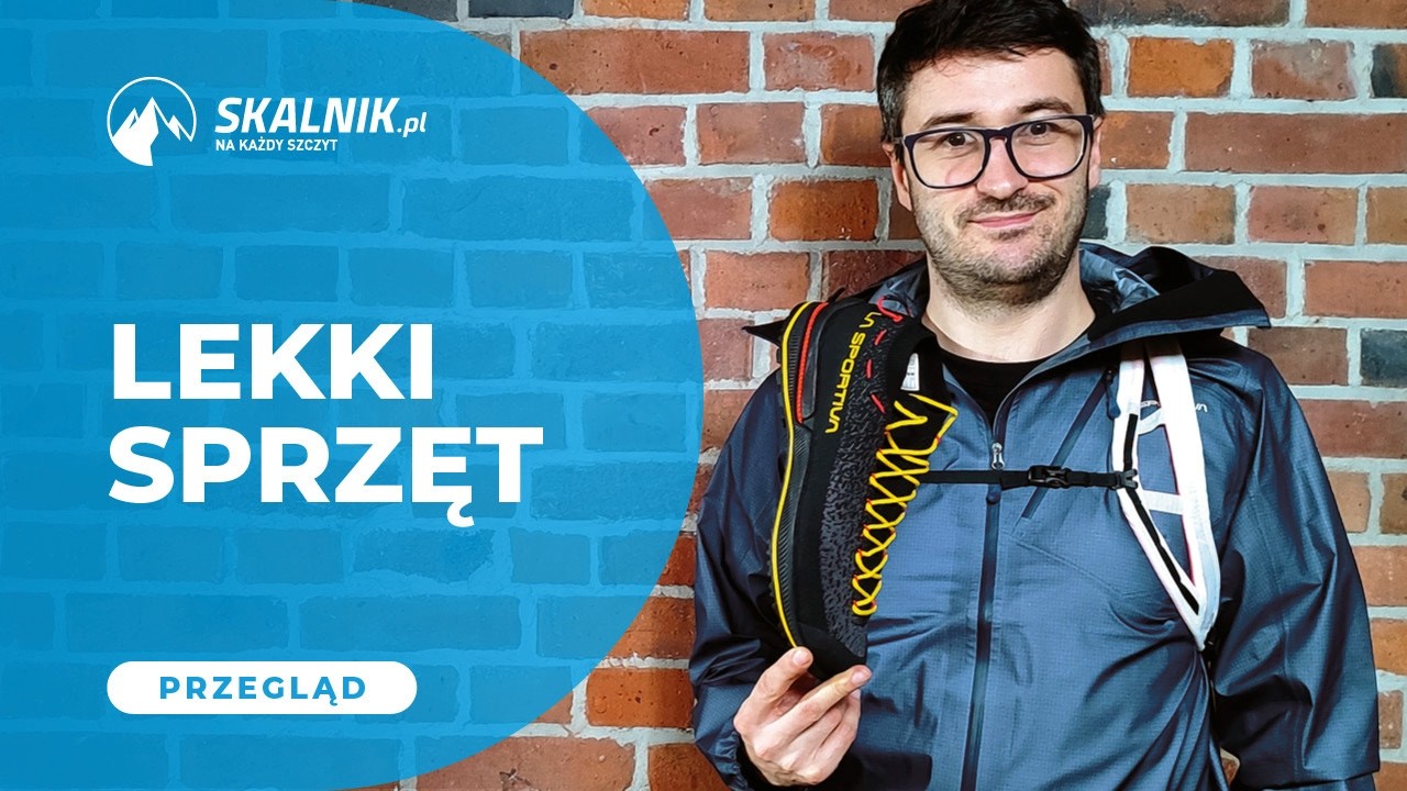 Lekki sprzęt turystyczny w góry – buty, plecaki i kurtki Fast & Light | Przegląd - skalnik.pl