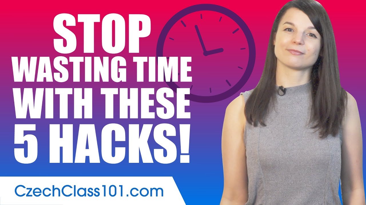Stop Wasting Time and Start Learning Czech!