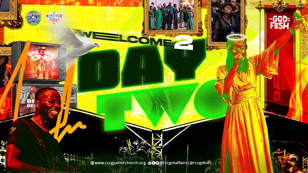 DAY 2 || RCCG DTCE ANNUAL CONGRESS || THE GOD OF ALL FLESH