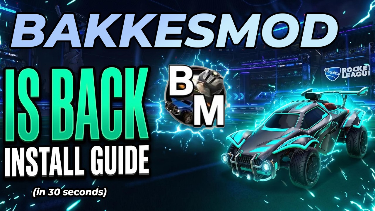 BakkesMod Is BACK - Complete Install Guide for Rocket League (MAY 2026)