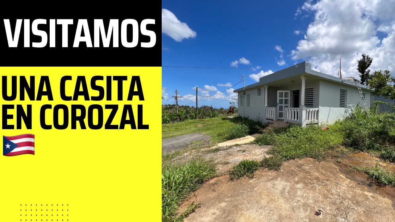 Visitamos una Casita en Corozal P.R 🇵🇷