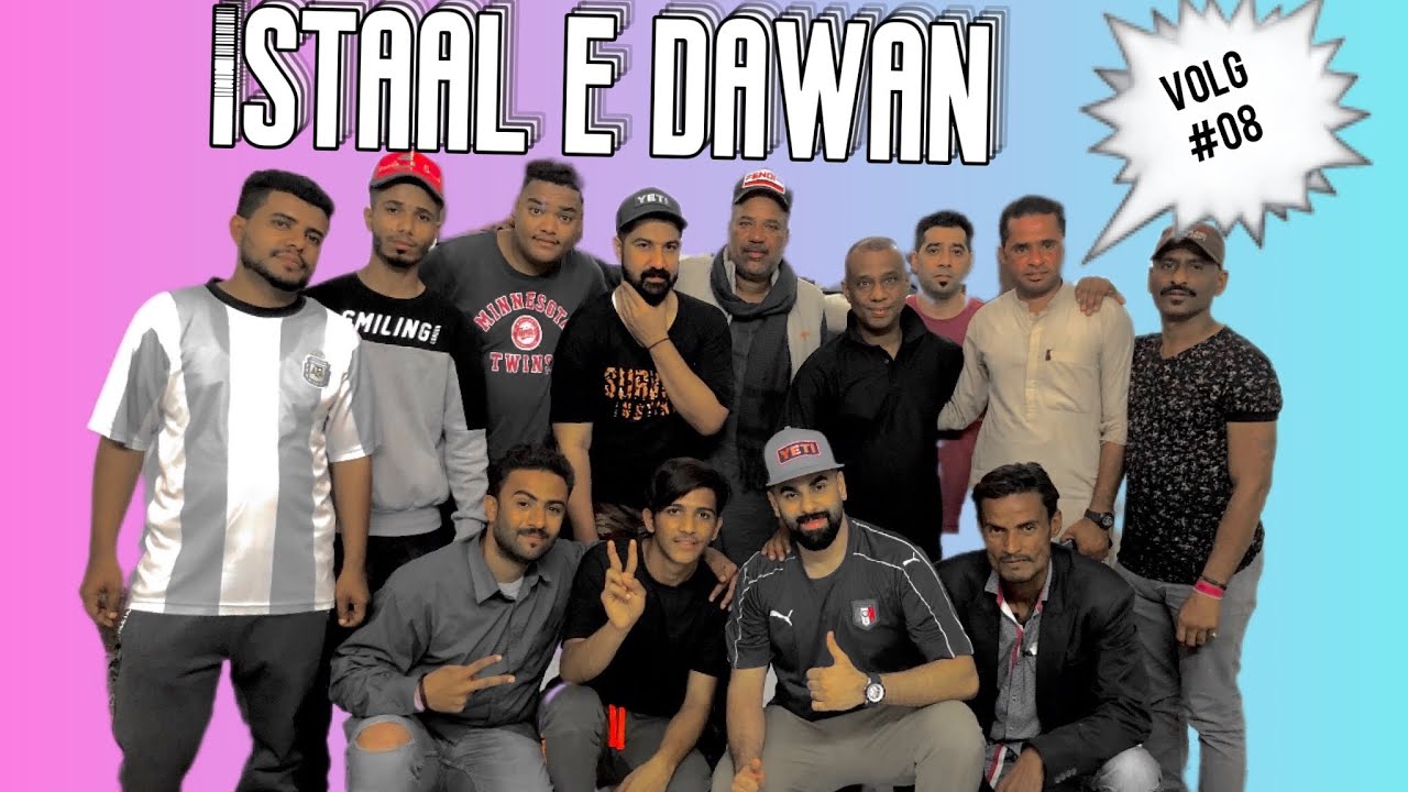 Istaal e Dawan with Oman e singers |hasnain babul official|volg#08