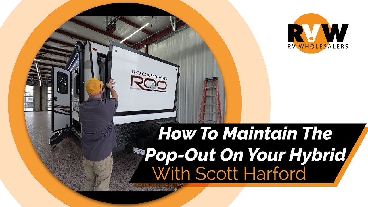 How To Maintain The Pop-Out On Your Hybrid Trailer