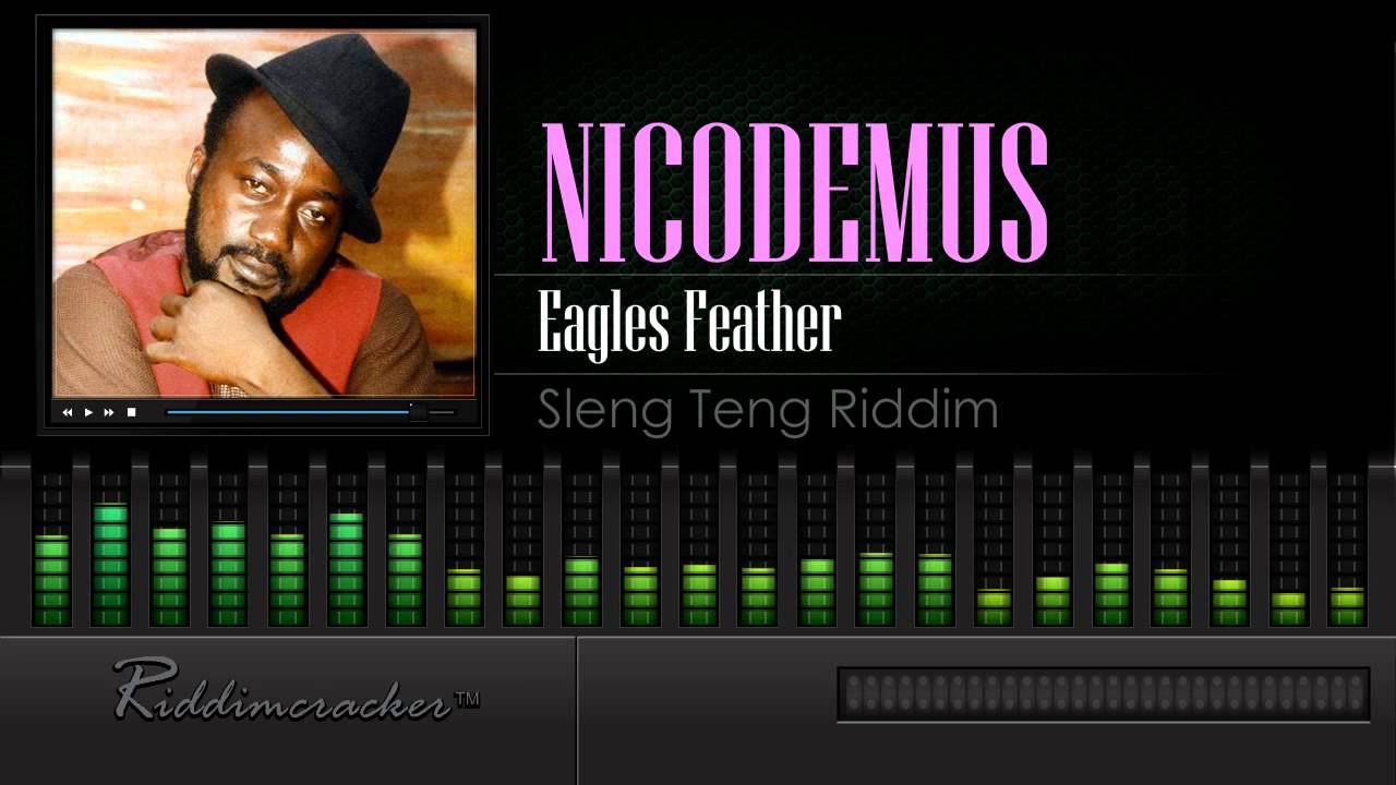 Nicodemus - Eagles Feather (Sleng Teng Riddim) [HD]