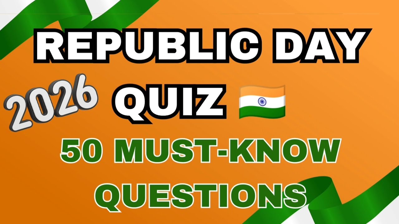 Republic Day Quiz 🇮🇳 | 50 Important Questions & Answers | Indian Constitution & Republic Day 2026