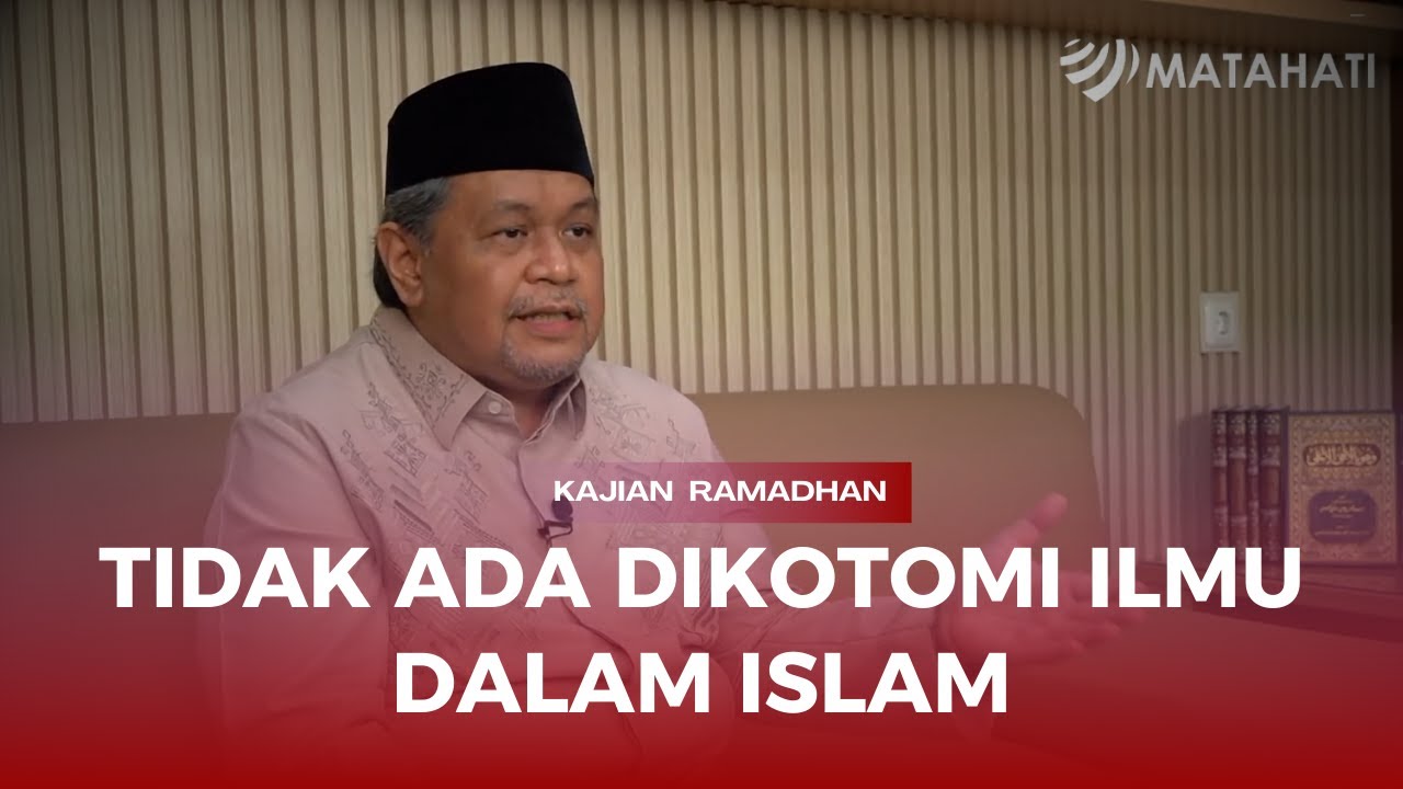 HAKIKAT ILMU DALAM PERSPEKTIF ISLAM&nbsp;| #EPS02