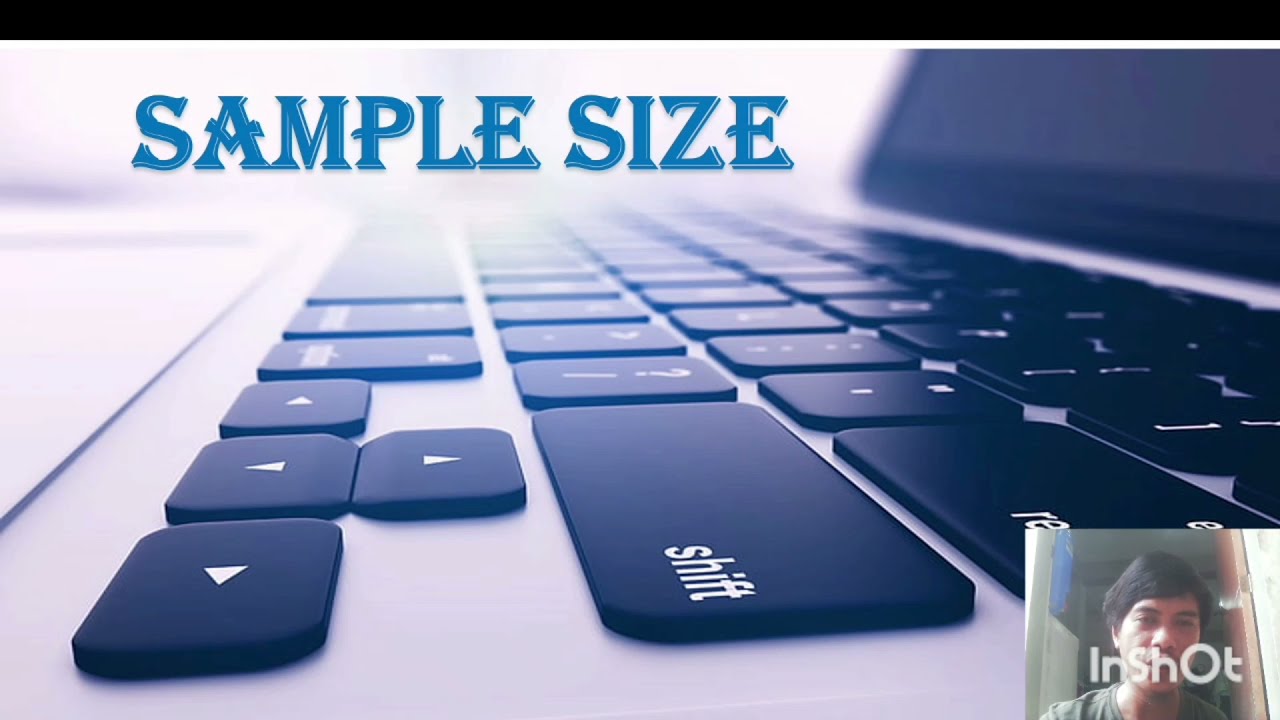 Sample size for known and unknown population