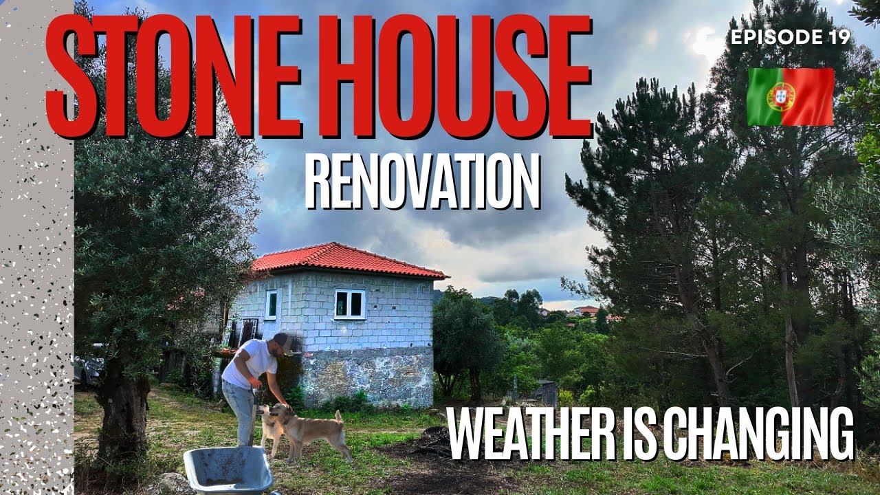 Rebuilding A Stone House in Northern Portugal | Ep. 19