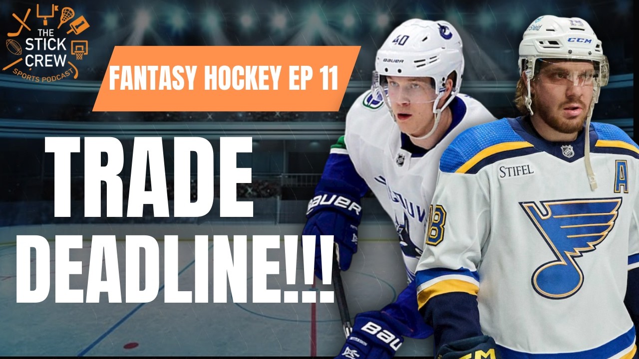 NHL Trade Deadline!! Bobby McMann & Ryan Strome TRADED!!!