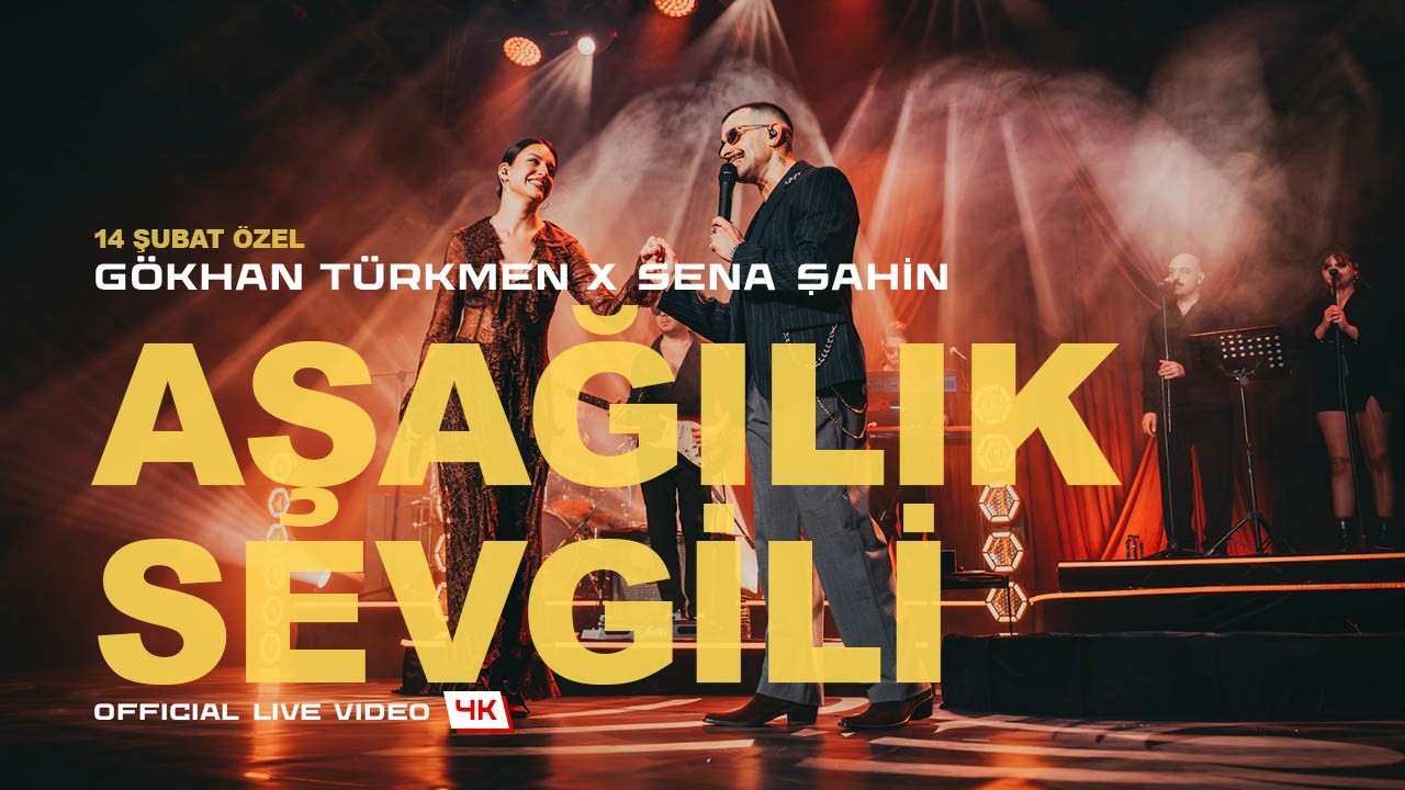 Aşağılık Sevgili [Official Live Video | 4K]  - Sena Şahin & G&ouml;khan T&uuml;rkmen