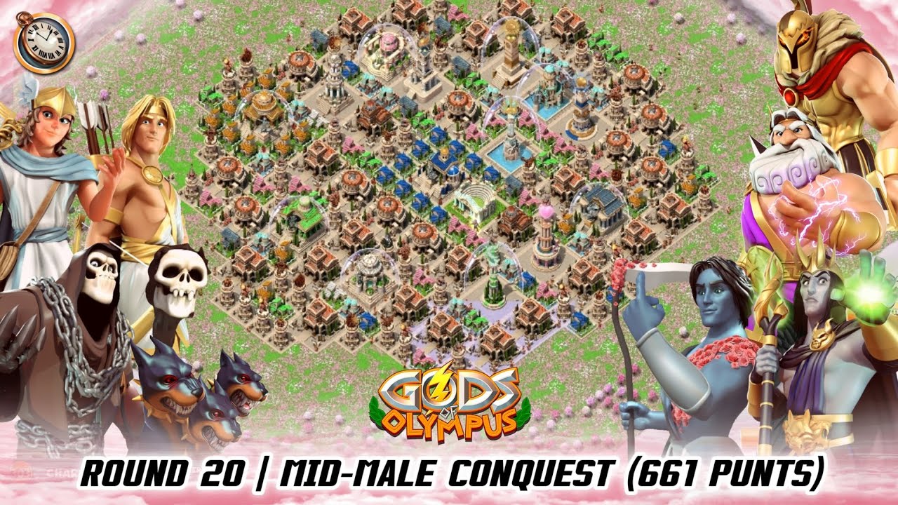 Gods Of Olympus | Mid-Male conquest Challenge | Score 661 | Round 20