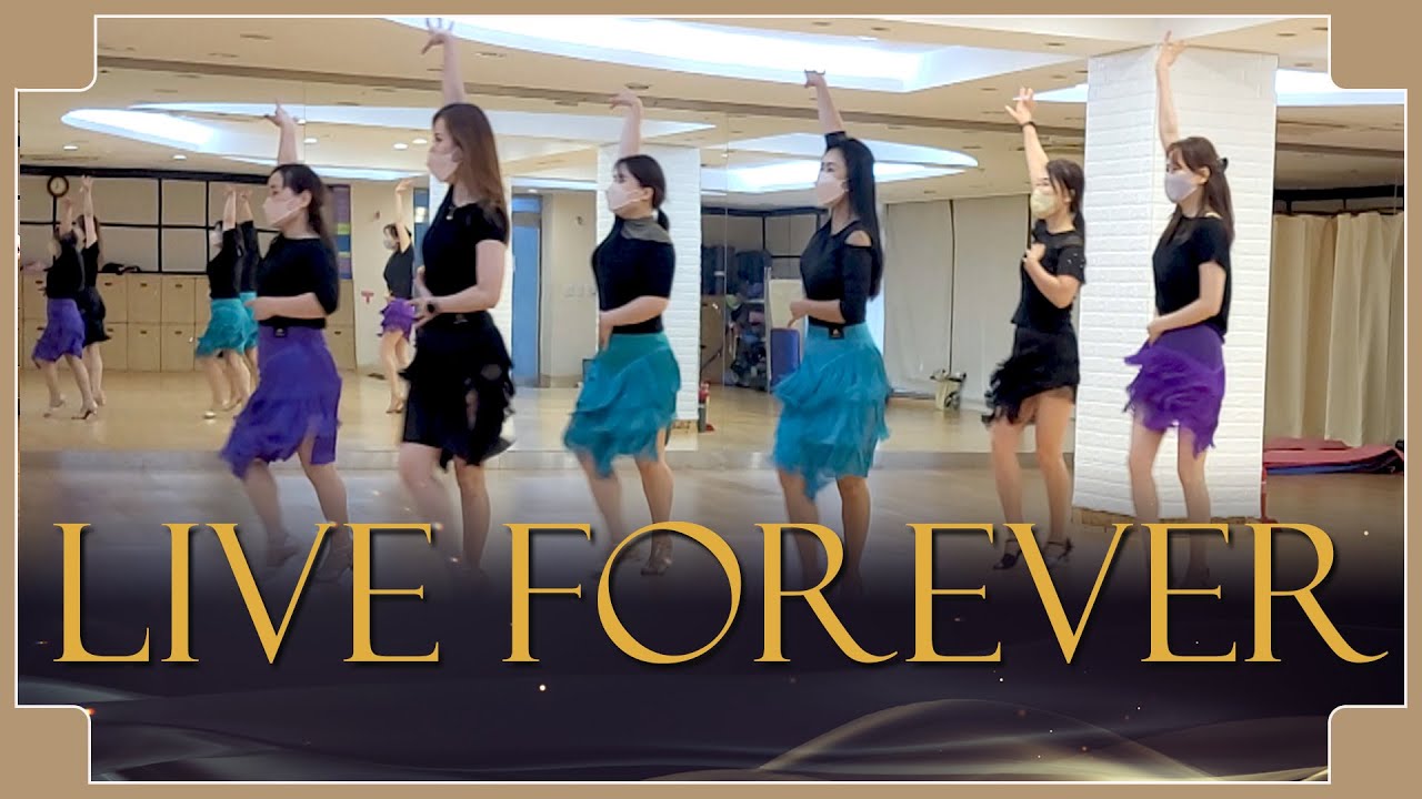 LIVE FOREVER - LINE DANCE (Donna Caudill )