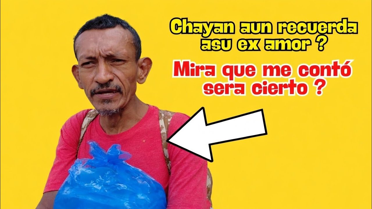 CHAYAN LLEGO ENOJADO MIRA QUE DIJO 😱💣