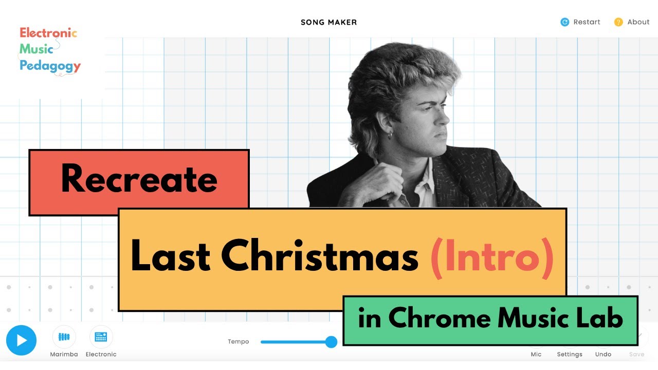 Воссоздайте Last Christmas (Intro) группы Wham в Chrome Music Lab Song Maker