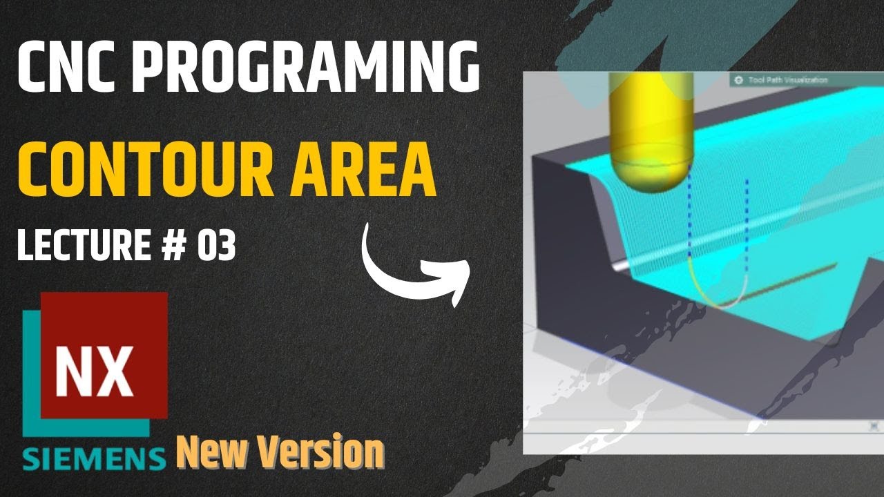 NX CAM Tutorial | Contour Area | Finishing | Lean Your Manufacturing | Advance Programing