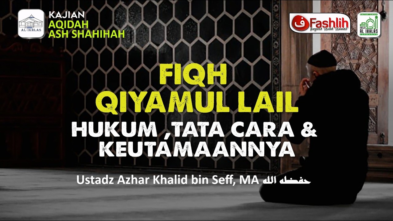 Ustadz Azhar Khalid bin Seff, MA  حفظه الله  - 