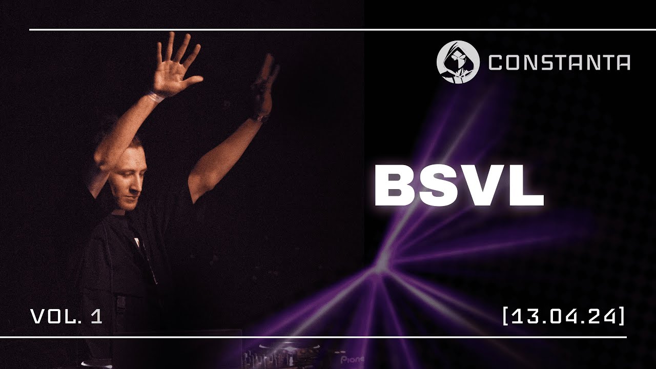 BSLV - Live @ Constanta Vol.1, Zaporizhzhia 2024 [Techno (Peak Time/Driving)]