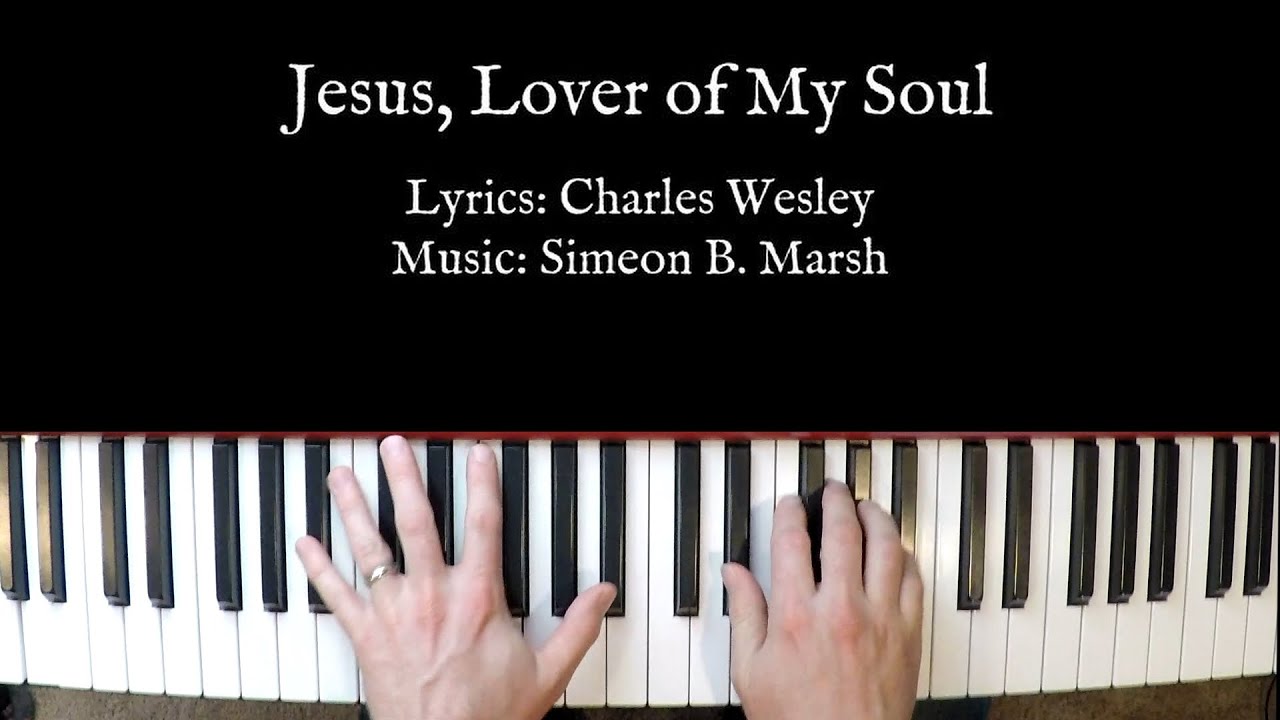 Jesus, Lover of My Soul Congregational Piano