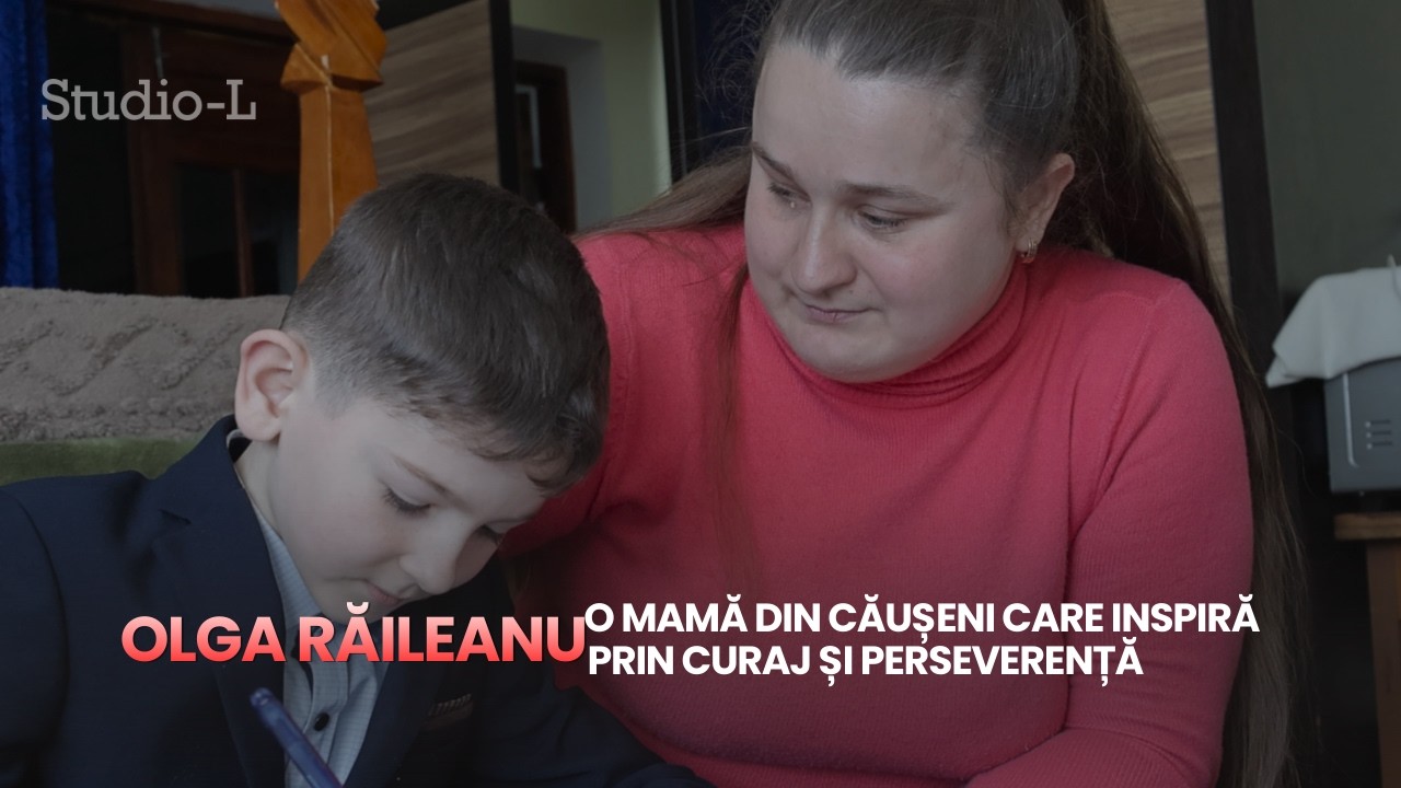 Olga Răileanu – o mamă din Căușeni care inspiră prin curaj și perseverență