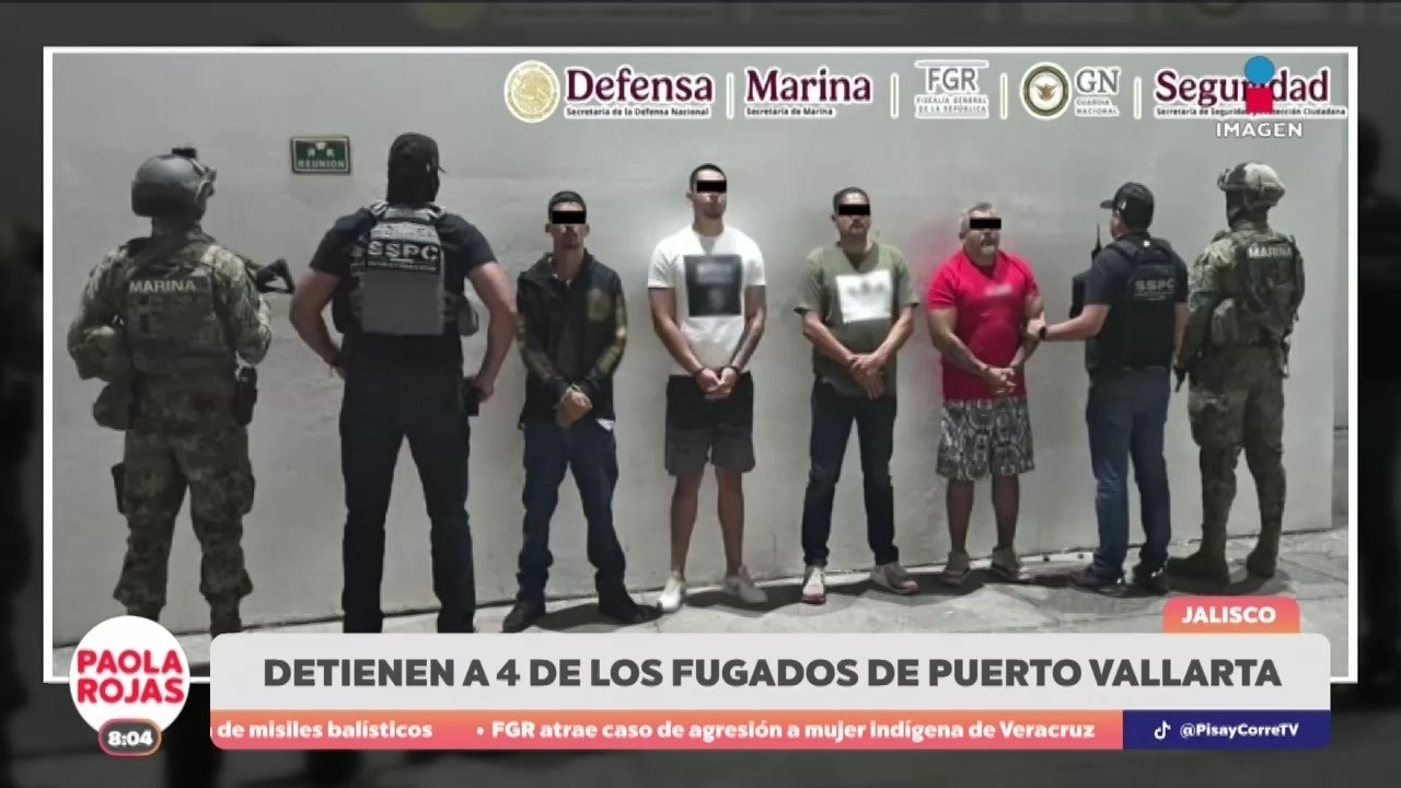 Detienen a 4 de los fugados en Puerto Vallarta | DPC con Paola Rojas