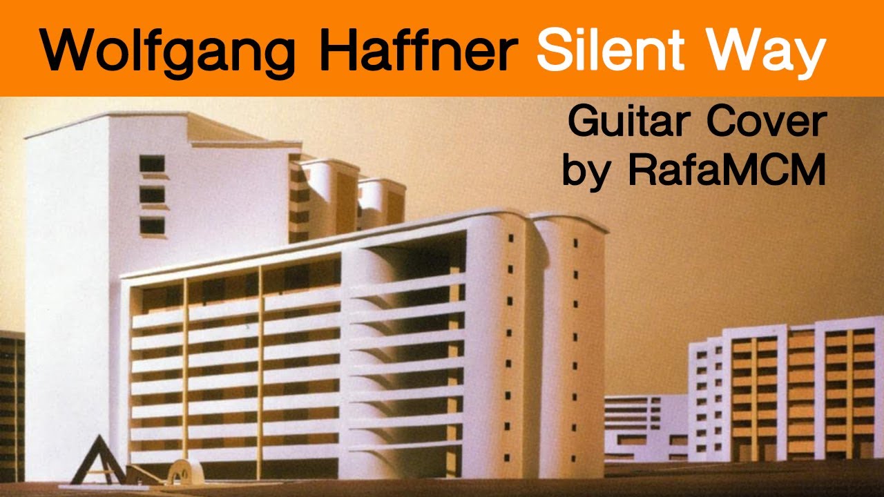Silent Way (by Wolfgang Haffner) - Guitar Cover by RafaMCM