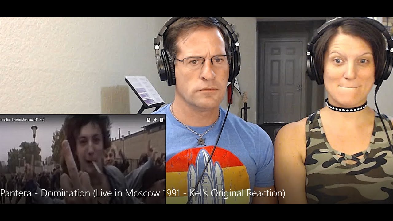 Pantera (Domination Live in Moscow 1991) Kel's Original Reaction (Vault) Part 1 of 2