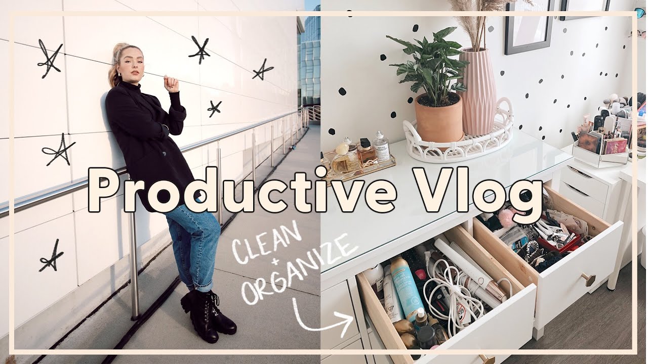 CLEAN & ORGANIZE WITH ME: Productive Vlog!