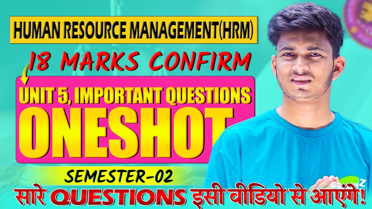 Unit 5- Human Resource Management (HRM) Oneshot |Important Questions HRM Sem 2 DU Regular/Sol/Ncweb
