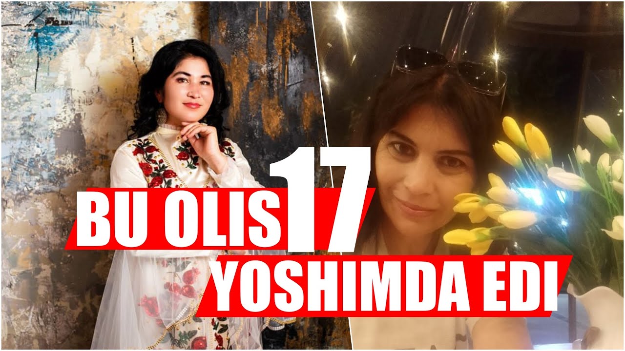 17 yoshimda edi