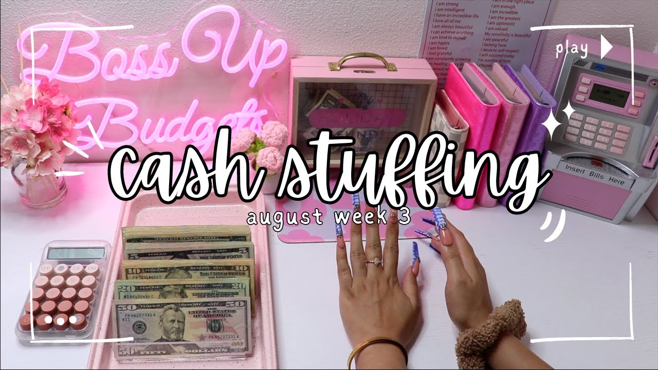 CASH STUFFING $778 🎀 • AUGUST WEEK 3 | BOSS UP BUDGETS
