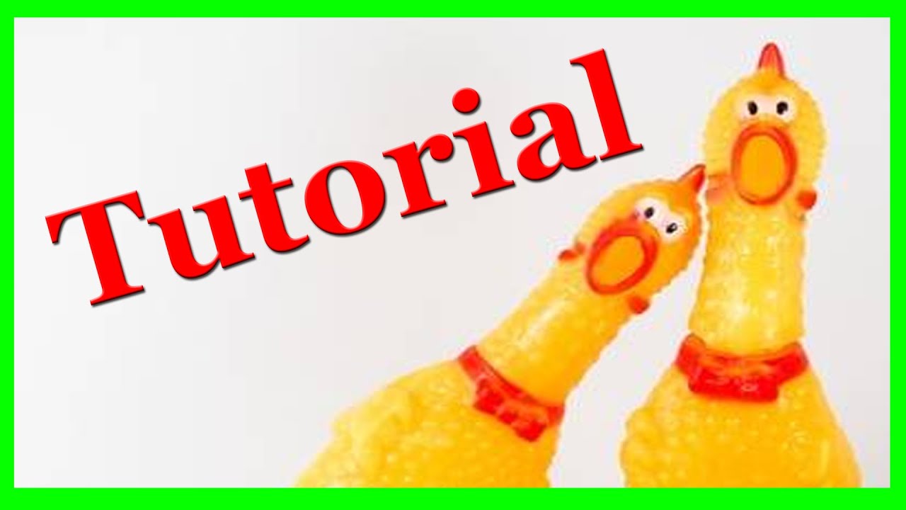 como tocar el pollo de goma (pollo de hule)