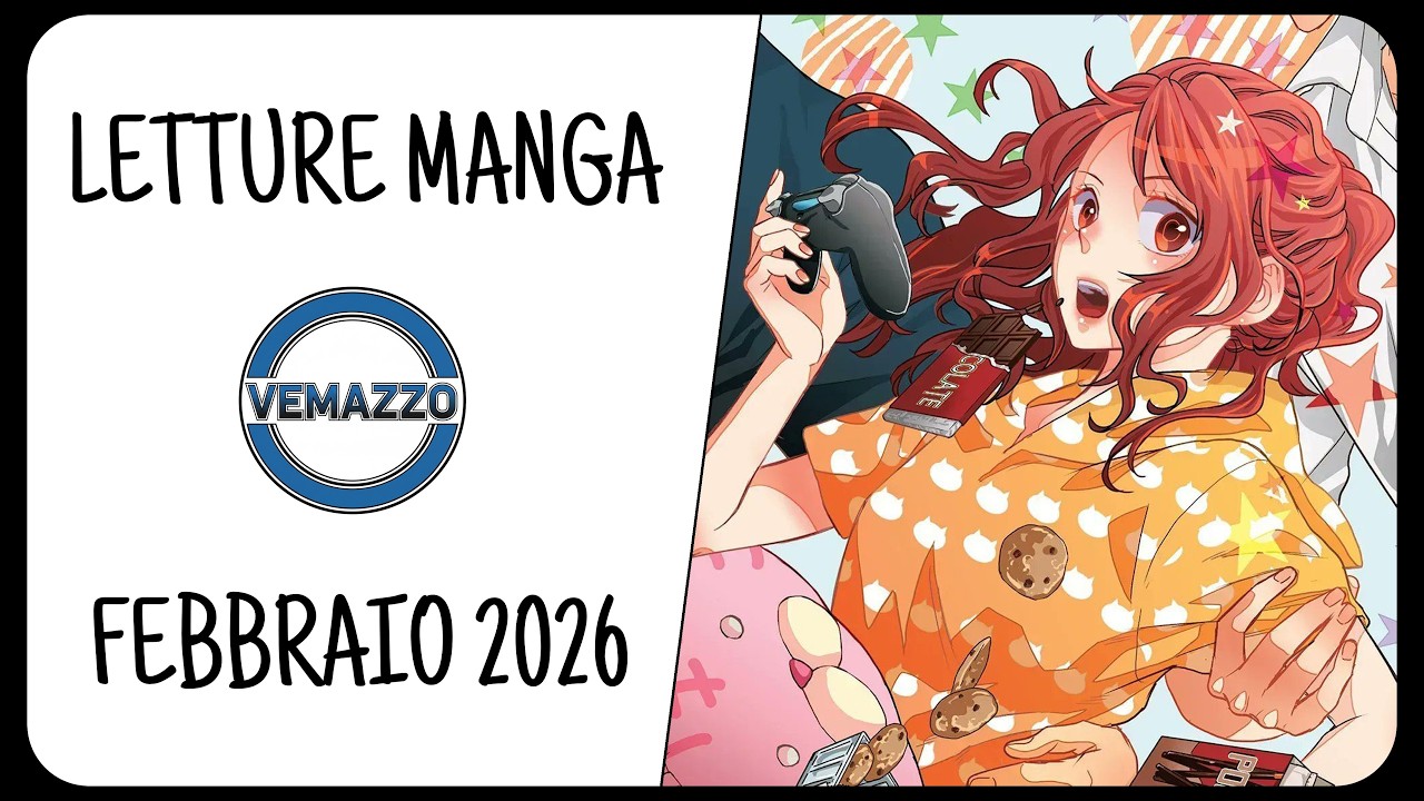 LETTURE MANGA FEBBRAIO 2026 - Tante nuove serie