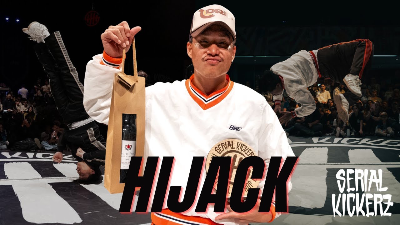 Bboy Hijack Recap | Champion | Serial Kickerz 2024