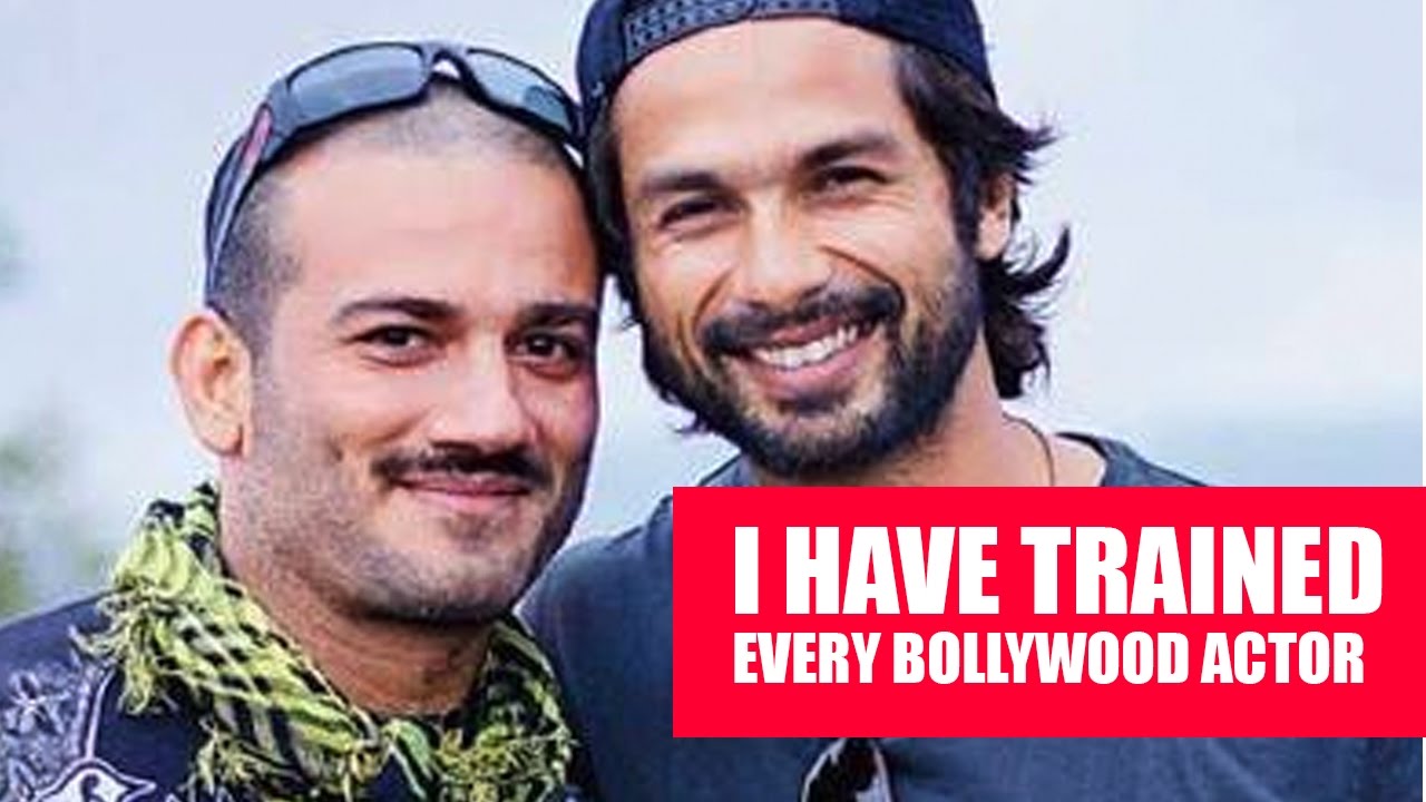I have trained almost every Bollywood actor