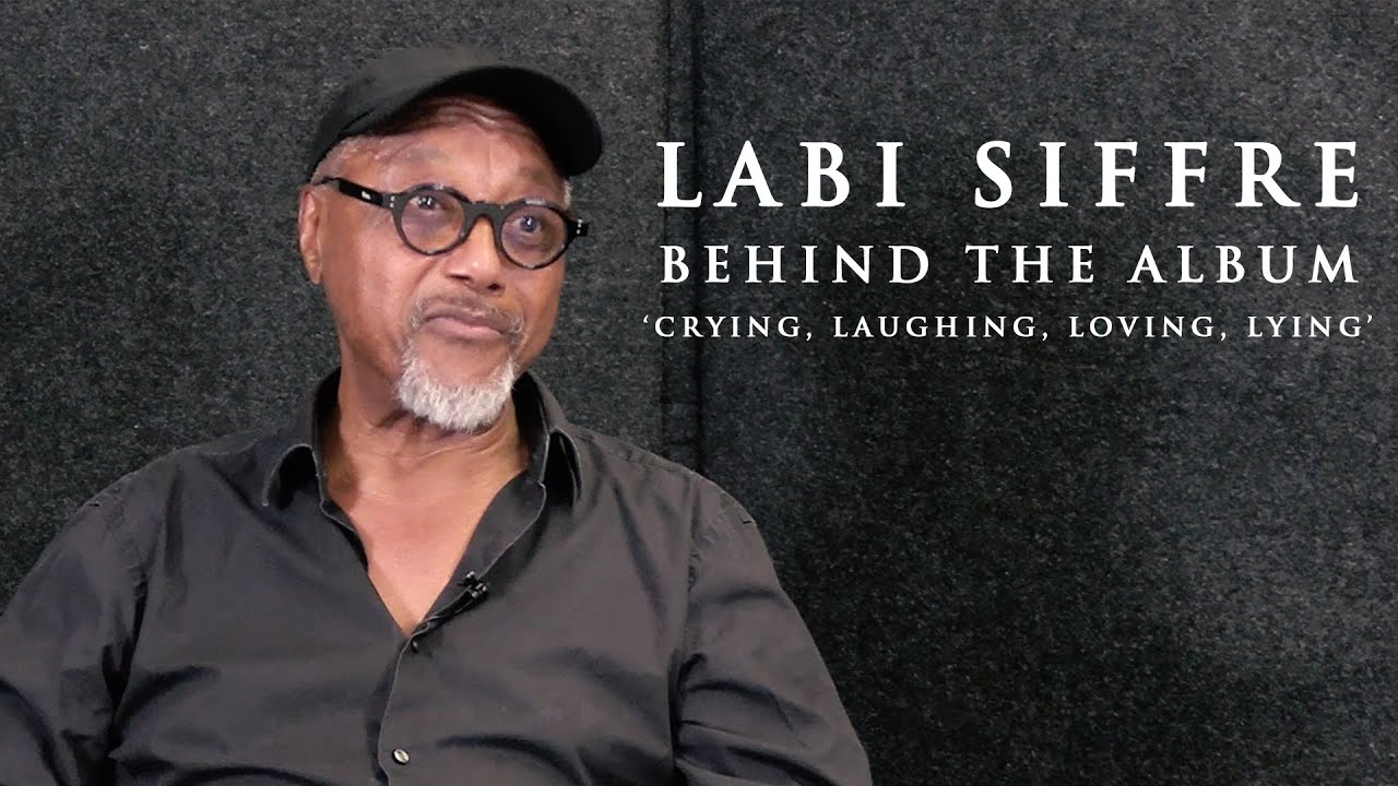 Labi Siffre - Behind the album 'Crying, Laughing, Loving, Lying'