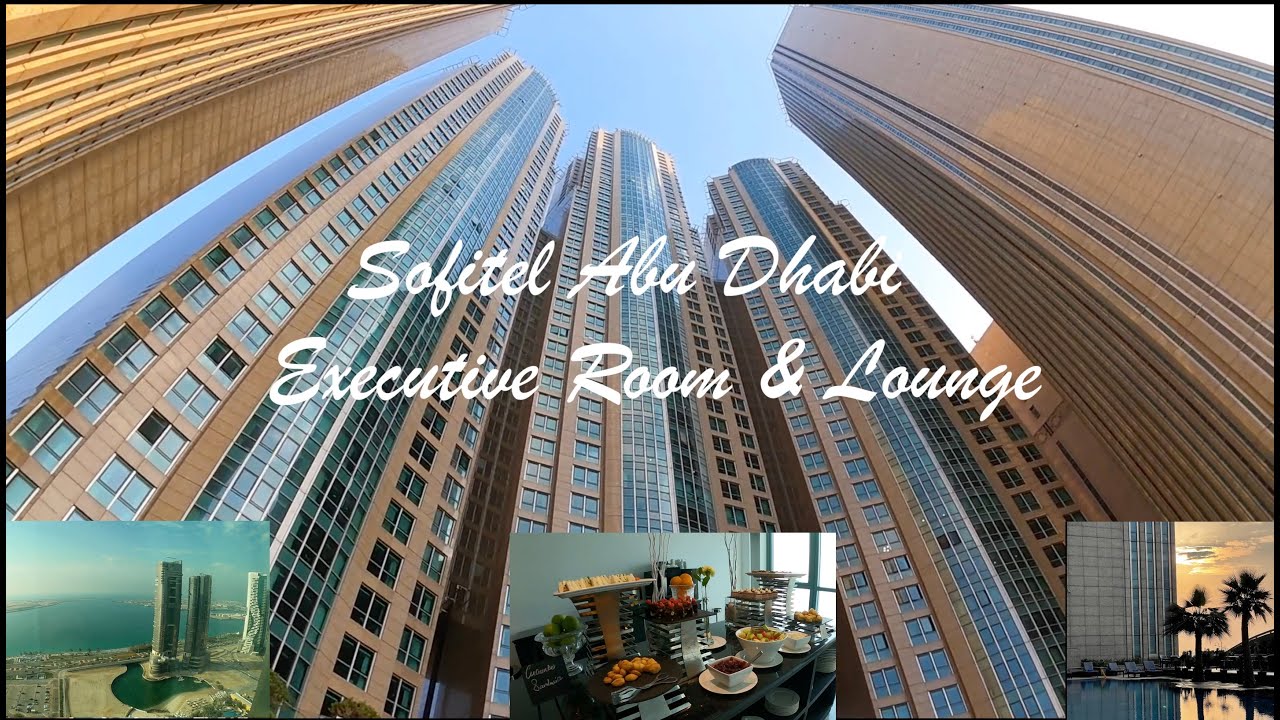 Sofitel Abu Dhabi Corniche Executive Club Room - Full Tour including Club Lounge & Breakfast