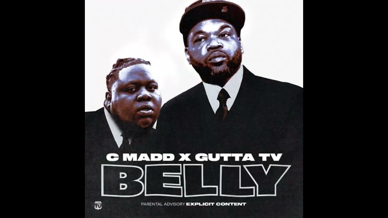 You Gone Be Big - Gutta Tv & C. Madd