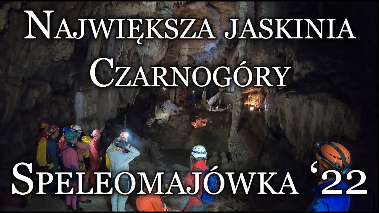 Djalovica - Największa jaskinia Czarnogóry