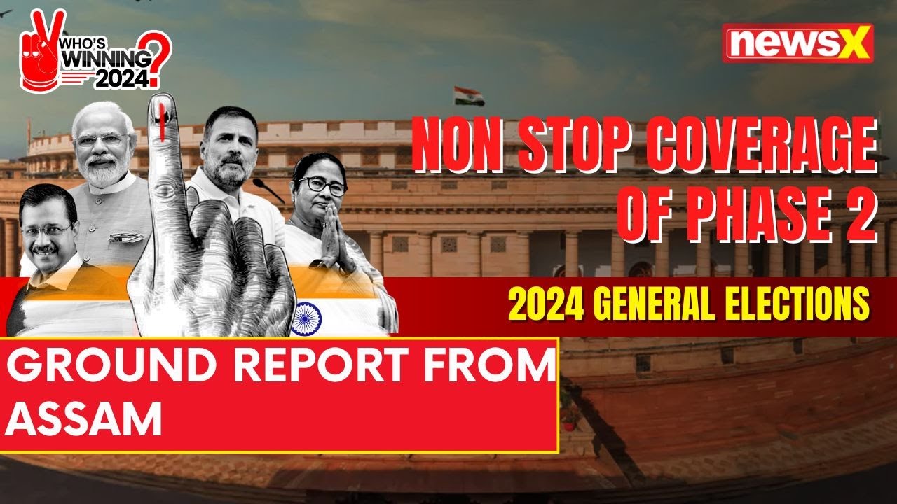 Voter's Pulse From Nagaon, Assam | Exclusive Ground Report | 2024 General Elections | NewsX