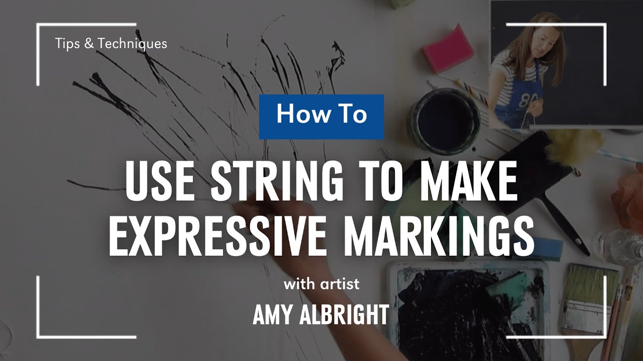 How to Use String to Make Expressive Markings | St Ives School of Painting