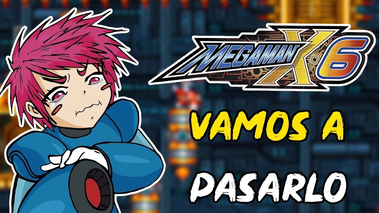 MORI PERO SOBREVIVI | Megaman X6 #GapaLive