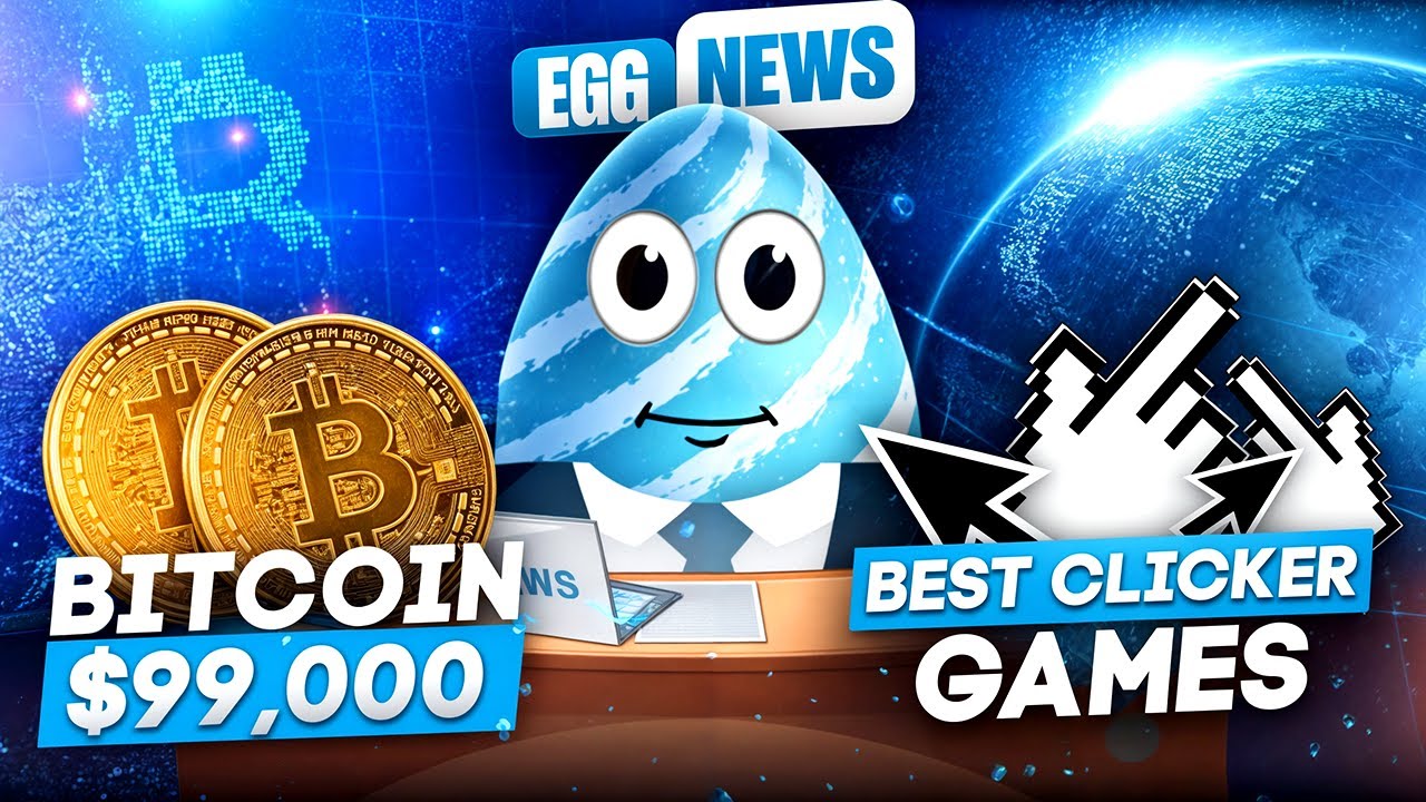 🥚 BITCOIN KEEP SMASHING RECORDS! CLICKER GAMES are TAKING OVER the GAMING INDUSTRY - EGG NEWS