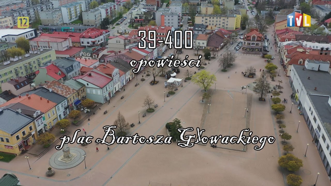 39-400 OPOWIEŚCI - PLAC BARTOSZA GŁOWACKIEGO