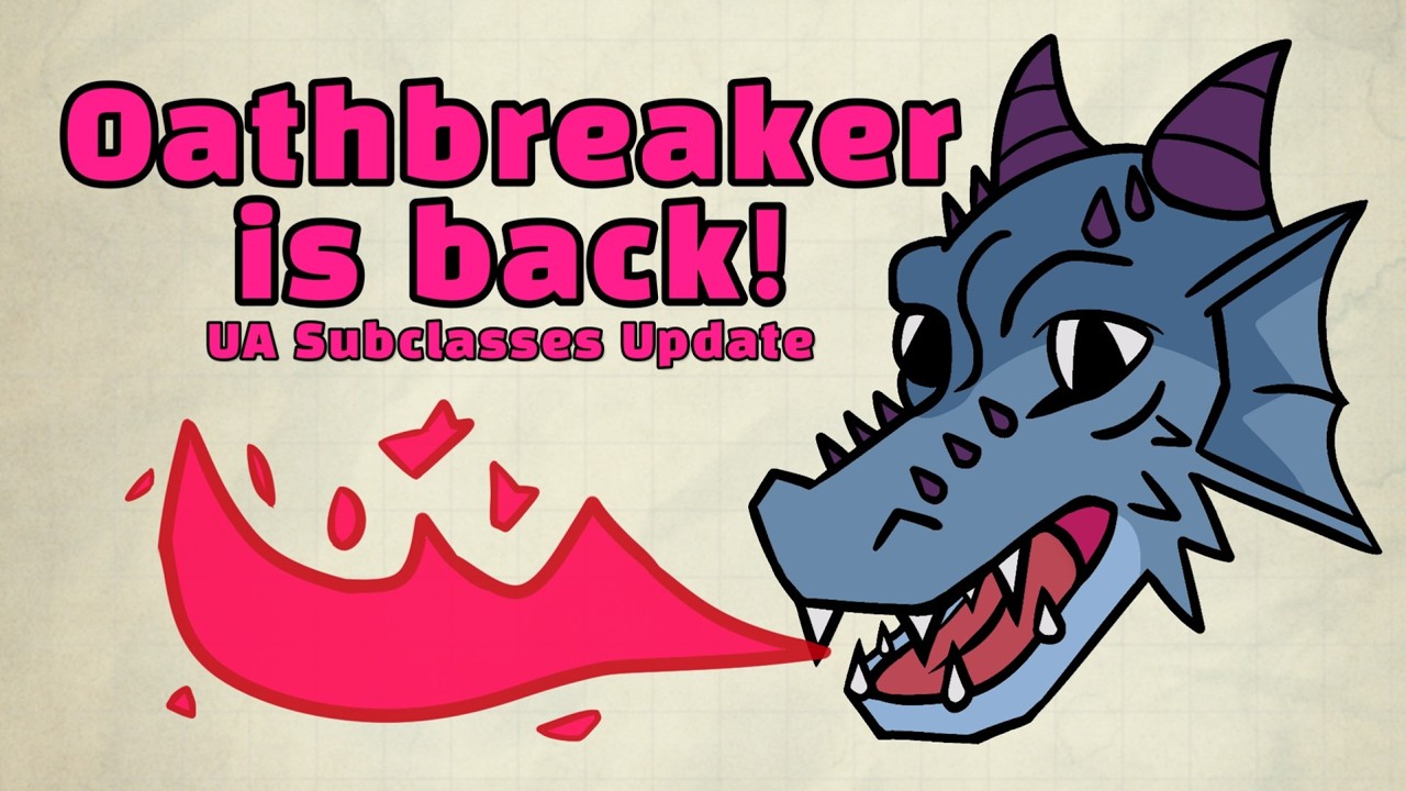 Oathbreaker Paladin is back! - Subclasses Update UA Review