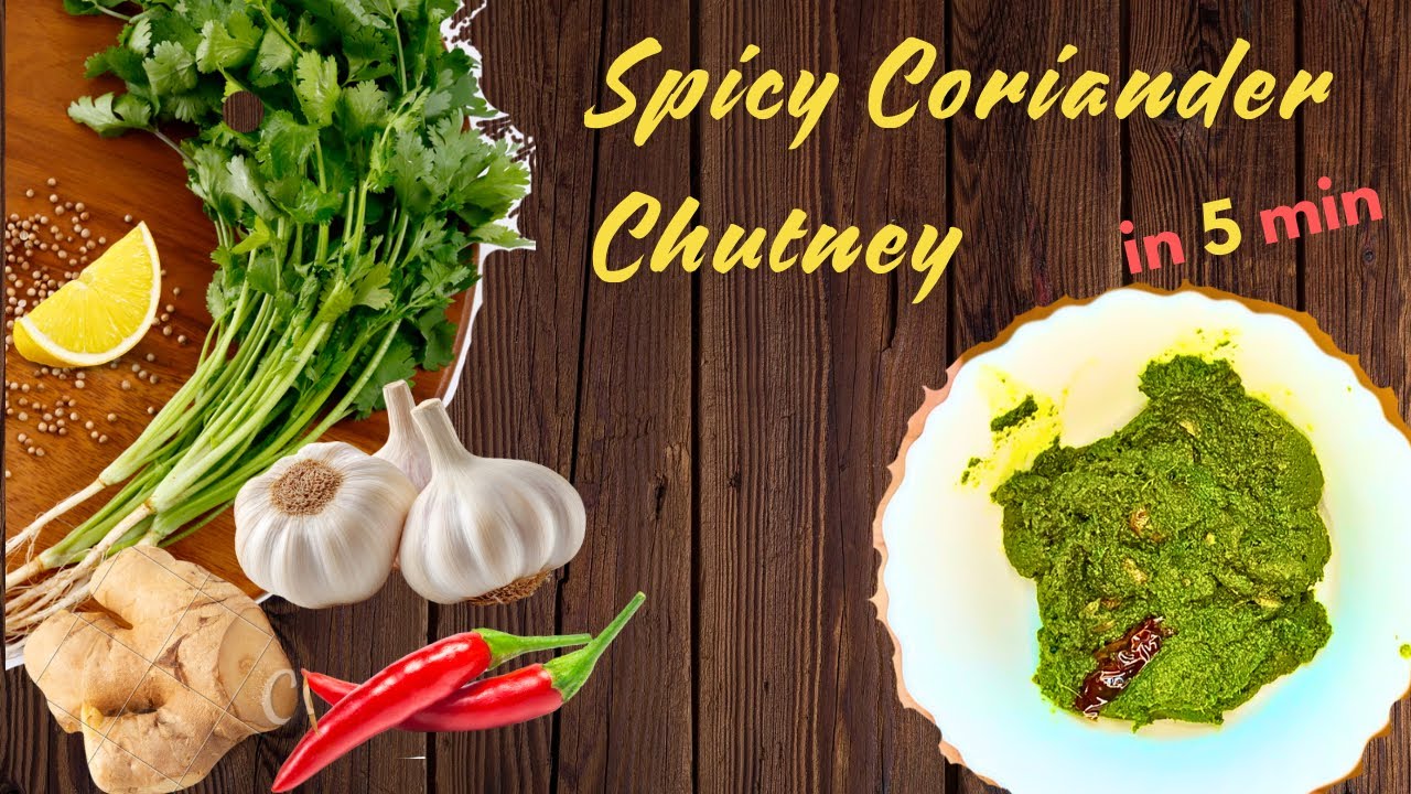 Best Spicy Coriander Chutney Recipe | Green Chutney | Easy and Quick | Super delicious 